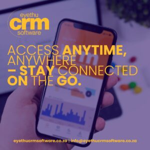Simplifying Management On-the-Go: Eyethu CRM Software Mobile Experience
